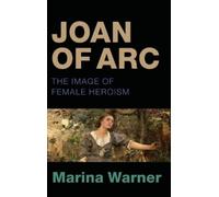 Marina Warner Joan of Arc (Copertina rigida)