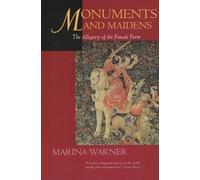 Marina Warner Monuments and Maidens (Tascabile)