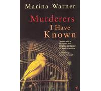 Marina Warner Murderers I Have Known (Tascabile)