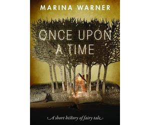 Marina Warner Once Upon a Time (Tascabile)