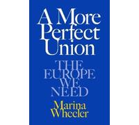 Marina Wheeler A More Perfect Union (Copertina rigida)