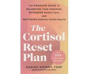 Marina Wright The Cortisol Reset Plan (Tascabile)