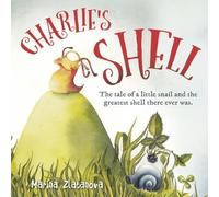 Marina Zlatanova Charlie's Shell (Copertina rigida)