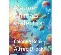 Marine Animals Collection 1: Coloring Book