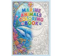 Marine Animals Coloring Book: 60 Cozy and Whimsical Coloring Pages with Cute Kittens and Beautiful Decorative. relaxing Coloring Pages for Adults, Teens. Size: 7 x 10 in