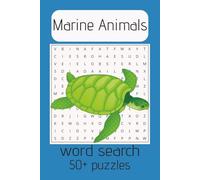 Marine Animals Word Search Puzzle Book: Word Search with Easy to Read Print about Ocean, Fish, Bass and More | 6x9 inches, 110 pages | 50+ Puzzles ... Gift for Vacations, Holidays and Free Times