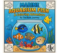 Marine Aquarium Fish: A coloring adventure By The Book Journey