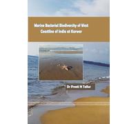 MARINE BACTERIAL BIODIVERSITY OF WEST COASTLINE OF INDIA AT KARWAR
