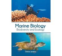Marine Biology: Biodiversity and Ecology (Copertina rigida)