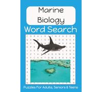 Marine Biology Word Search Puzzle Book: Fun, Easy to Read Print About Marine Biology, Marine Life, Organisms, Environments and More | 6x9 Inches | 50+ ... Vacation, Holidays, Birthdays and Free Time