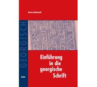 Marine Bokhashvili Einführung in die georgische Schrift (Tascabile)
