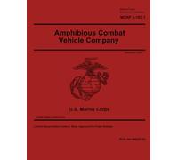 Marine Corps Reference Publication MCRP 3-10C.1 Amphibious Combat Vehicle Company December 2025