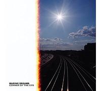 Marine Dreams - Corner Of The Eye