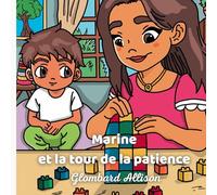 Marine et la tour de la patience