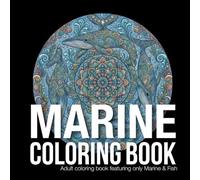 Marine & Fish coloring book: Mandala Coloring Book for Adults: Marine & Fish Edition