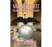 Marine Recruit: Tears in the Sand