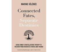 Marine Selenee Connected Fates, Separate Destinies (Tascabile)