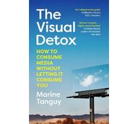 Marine Tanguy The Visual Detox (Copertina rigida)