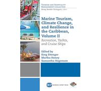 Marine Tourism, Climate Change, and Resilience in the Caribbean: Recreation, Yachts, and Cruise Ships