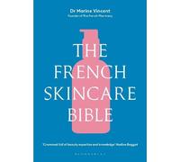 Marine Vincent The French Skincare Bible (Copertina rigida)