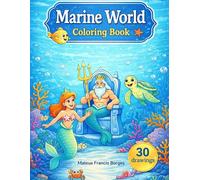 Marine World - Coloring Book: Coloring Book