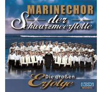 Marinechor der Schwarzmeerflotte - Die Grossen Erfolge