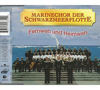 Marinechor der Schwarzmeerflotte - Fernweh und Heimweh/Kleine Layla (2002)