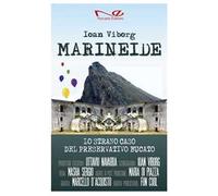 Marineide. Lo strano caso del preservativo bucato. Nuova ediz.