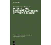 Marinel Gerrits Internal and External Factors in Syntactic Ch (Copertina rigida)