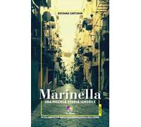 Marinella. Una piccola storia ignobile