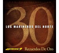 Marineros Del Norte - Recuerdos De Oro
