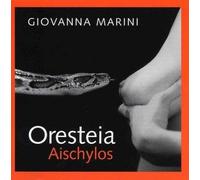 Marini,Giovanna - Oresteia Aischhhylos [Import]