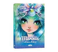 Marinia e il cuore di fuoco. Nebulous Stars