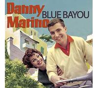 Marino Danny Blue Bayou (CD) Album