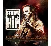 Marino,Frank & Mahogany Rush - From the Hip