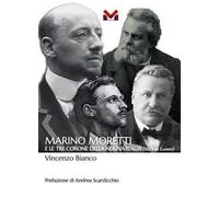 Marino Moretti e le tre corone della Nuova Italia (su Via Laura)