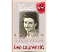 MARINOUCHE, dall’ombra alla luce: Il destino di una donna semplice e solare