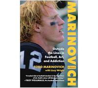 Marinovich: Outside the Lines in Football, Art and Addiction
