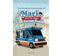 Mario and his Magic Ice Cream Truck