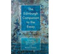 Mario Aquilina The Edinburgh Companion to the Essay (Tascabile)