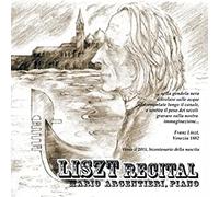 Mario Argentieri - Liszt Recital
