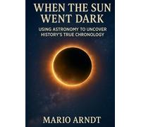 Mario Arndt When the Sun Went Dark (Tascabile)