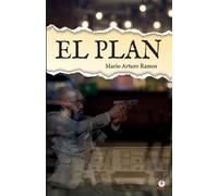 Mario Arturo Ramos El plan (Tascabile)