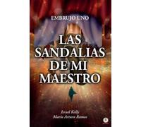 Mario Arturo Ramos Las sandalias de mi maestro (Tascabile)