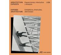 Mario Ballesteros Isabel Martinez Abascal Exposed Architecture (Tascabile)
