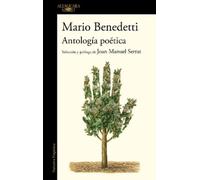 Mario Benedetti Antología poética Benedetti. Selección y prólogo de (Tascabile)