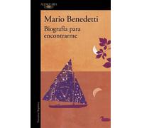 Mario Benedetti Biografía para encontrarme (Hispánica) (Tascabile)