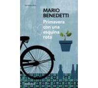 Mario Benedetti Primavera con una esquina rota / Spring With a Broke (Tascabile)