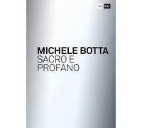 Mario Botta. Sacro e profano-Sacred and profane - 2022 - MAXXI