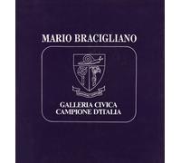 Mario Bracigliano. Alberi e no. Catalogo della mostra (Campione d'Italia, 1992)